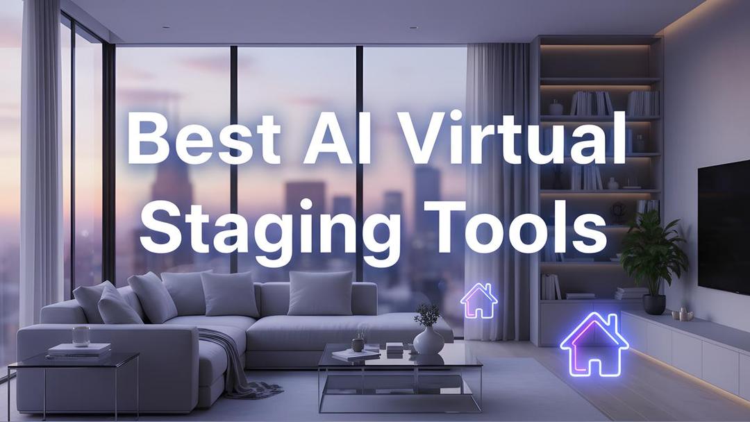 Best AI Virtual Staging Tools: A Strategic Analysis for Real Estate Professionals